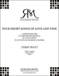 Four Short Songs of Love and Time Mixed Voices Choral Score cover Thumbnail